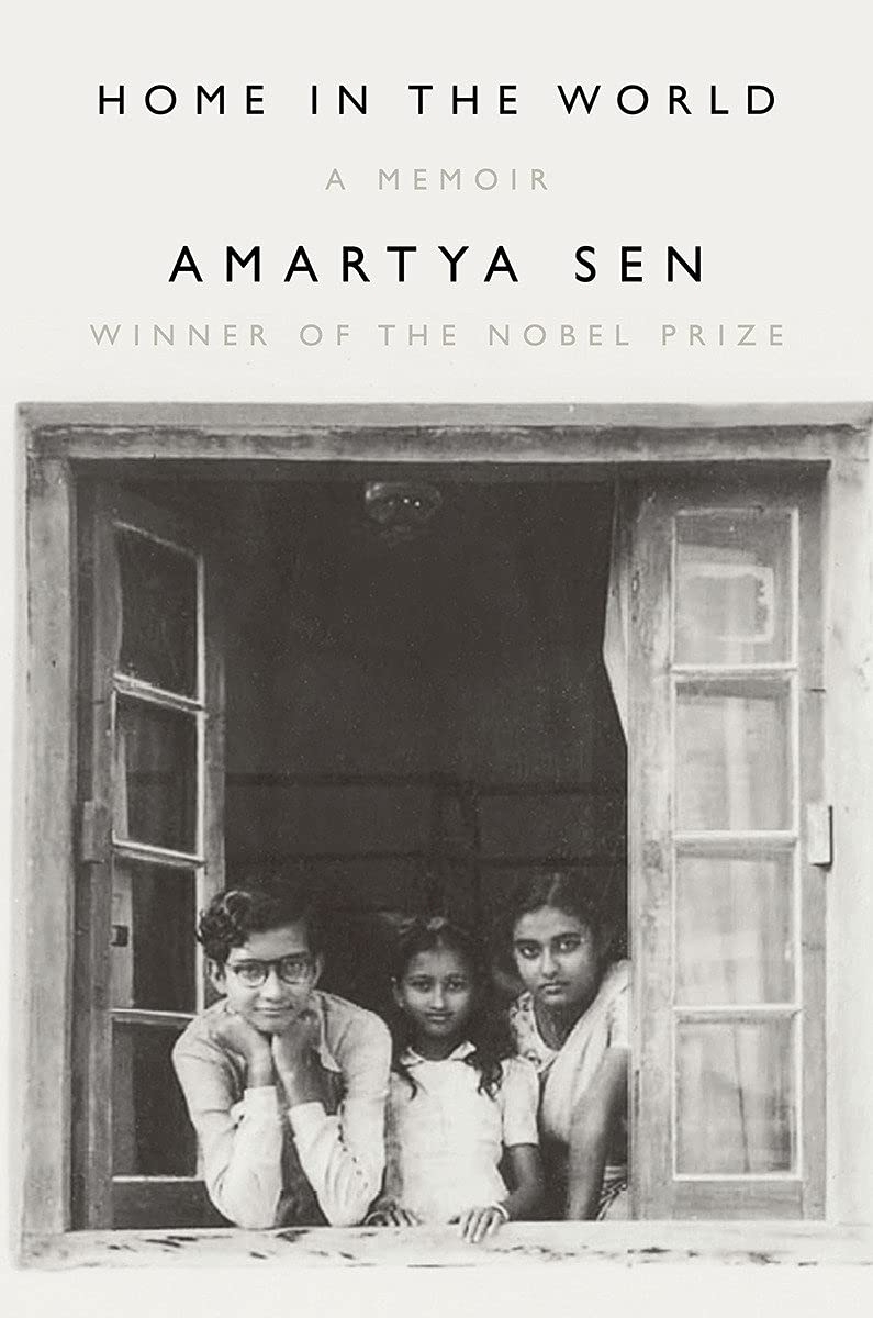 Home in the World - A Memoir by Amartyasen