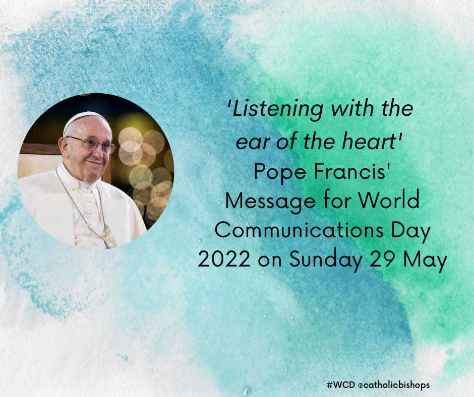 The theme of Pope Francis’ powerful message is ‘Listening with the Ear of the Heart’.